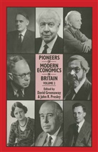 David Presley Greenaway, Professor David Presley Greenaway, Davi Greenaway, David Greenaway, John R. Presley, R Presley... - Pioneers of Modern Economics in Britain