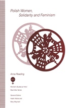 Anna Reading - Polish Women, Solidarity and Feminism