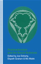 Joe Doherty, Joe Doherty, Elspet Graham, Elspeth Graham, Mo Malek - Postmodernism and the Social Sciences