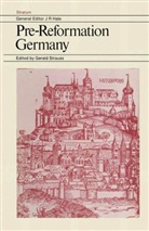 Gerald Strauss, Gerald Strauss - Pre-Reformation Germany