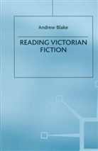 Andrew Blake - Reading Victorian Fiction