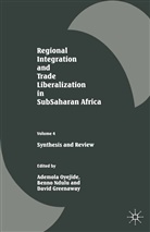 David Oyejide Greenaway, Professor David Oyejide Greenaway, David Greenaway, Benno Ndulu, Ademol Oyejide, Ademola Oyejide - Regional Integration and Trade Liberalization in Subsaharan Africa