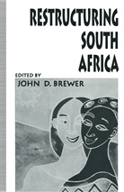 John D. Brewer, John D Brewer, John D. Brewer, Joh D Brewer, John D Brewer - Restructuring South Africa