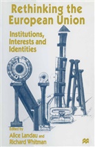 Alice Whitman Landau, Alic Landau, Alice Landau, Whitman, Whitman, Richard Whitman - Rethinking the European Union