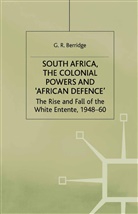 G Berridge, G. Berridge - South Africa, the Colonial Powers and ''African Defence''