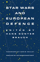 Hans G. Brauch, Hans Gunter Brauch - Star Wars and European Defence