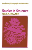 J M Holland, J. M. Holland, J.M. Holland - Studies in Structure