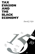 David J Pyle, David J. Pyle - Tax Evasion and the Black Economy
