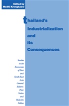 Medhi Krongkaew, Medh Krongkaew, Medhi Krongkaew - Thailand''s Industrialization and Its Consequences