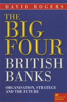 David Rogers - Big Four British Banks