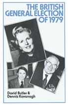 Davi Butler, David Butler, David Kavanagh Butler, Dennis Kavanagh, Dennis Butler Kavanagh - British General Election of 1979