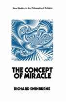 Richard Swinburne - The Concept of Miracle