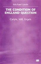 Michael Levin - Condition of England Question