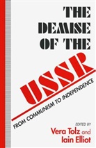 Iain Tolz Elliot, Iain Elliot, Vera Tolz - Demise of the Ussr