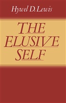 Hywel David Lewis - Elusive Self