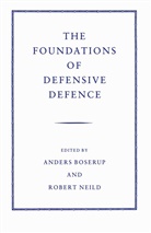 Ander Boserup, Anders Boserup, R R Neild, R. R. Neild, R.R. Neild - The Foundations of Defensive Defence