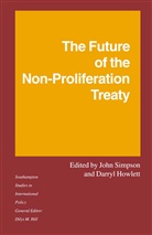 Darryl Howlett, Darryl Simpson Howlett, Darry Howlett, Darryl Howlett, Simpson, Simpson... - Future of the Non-Proliferation Treaty