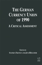 Stephen F Holscher Frowen, Stephen F. Holscher Frowen, Stephe F Frowen, Stephen F Frowen, Stephen F Frowen, Stephen F. Frowen... - German Currency Union of 1990