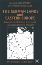 Karen Bartlett Schonwalder, Bartlett, Bartlett, Roger Bartlett, Karen Schonwalder, Kare Schönwälder... - German Lands and Eastern Europe