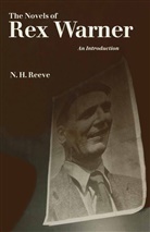 Kenneth A Loparo, Kenneth A. Loparo, Vijay Pereira, N Reeve, N H Reeve, N. H. Reeve... - Novels of Rex Warner