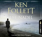 Ken Follett, Ulrich Pleitgen - Die Nadel, 6 Audio-CDs (Hörbuch)