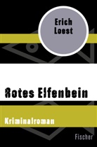 Erich Loest - Rotes Elfenbein
