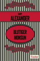 Gary Alexander - Blutiger Monsun