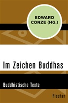 Edward Conze - Im Zeichen Buddhas