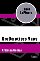 Janet LaPierre - Großmutters Haus
