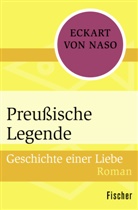 Eckart Naso, Eckart von Naso - Preußische Legende