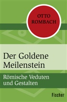 Otto Rombach - Der Goldene Meilenstein