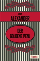 Gary Alexander - Der goldene Pfau