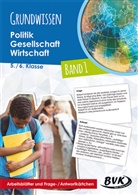 Hans-Jürgen van der Gieth - Grundwissen Politik - Gesellschaft - Wirtschaft - Tl.1: Grundwissen Politik - Gesellschaft - Wirtschaft. Bd.1