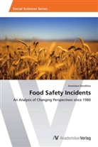 Anastasia Dorokhov - Food Safety Incidents