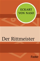 Eckart Naso, Eckart von Naso - Der Rittmeister