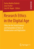 Farina Madita Dobrick, Jan Fischer, Jana Fischer, Lutz M. Hagen, Lutz M Hagen - Research Ethics in the Digital Age