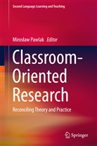 Miros¿aw Pawlak, Mirosla Pawlak, Miroslaw Pawlak, Mirosław Pawlak - Classroom-Oriented Research
