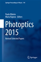 Raposo, Raposo, Maria Raposo, Paul Ribeiro, Paulo Ribeiro, Paulo A. Ribeiro - Photoptics 2015