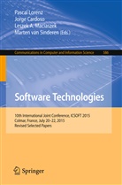 Leszek A Maciaszek et al, Jorg Cardoso, Jorge Cardoso, Pascal Lorenz, Leszek A. Maciaszek, Marten van Sinderen... - Software Technologies
