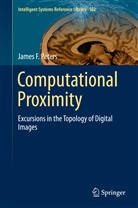 James F Peters, James F. Peters - Computational Proximity