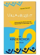 Harald Denzel - Urlaubszeit