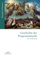 Elisabeth Schmierer - Geschichte der Programmmusik