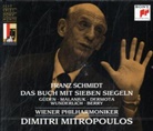 Franz Schmidt - Das Buch mit sieben Siegeln, 2 Audio-CDs (Audio book)