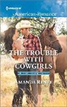 Amanda Renee - The Trouble With Cowgirls