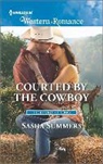 Sasha Summers - Courted by the Cowboy