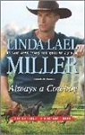 Linda Lael Miller - Always a Cowboy