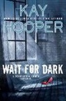 Kay Hooper - Wait for Dark