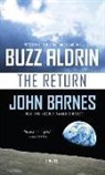 Buzz Aldrin, Buzz/ Barnes Aldrin, John Barnes - The Return
