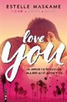 Estelle Maskame - You 1. Love you : You 1
