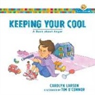 Tim (ILT) Connor, Carolyn Larsen, Carolyn/ O&amp;apos Larsen, Carolyn/ O'Connor Larsen, Tim O`connor, Tim O'Connor - Keeping Your Cool